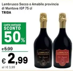 Iper La Grande Lambrusco Secco o Amabile provincia di Mantova IGP TRIDA offerta