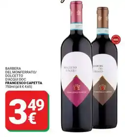 Supermercati Gulliver Barbera del monferrato/ dolcetto d'acqui DOC FRANCESCO CAPETTA offerta