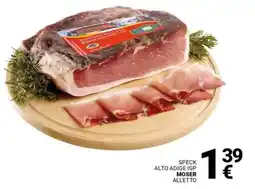 Supermercati Gulliver Speck alto adige IGP MOSER offerta