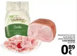 Supermercati Gulliver Prosciutto cotto alta qualità gran terre emilia CASA MODENA offerta