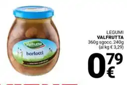 Supermercati Gulliver Legumi VALFRUTTA offerta