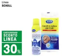 Iper La Grande Linea SCHOLL offerta