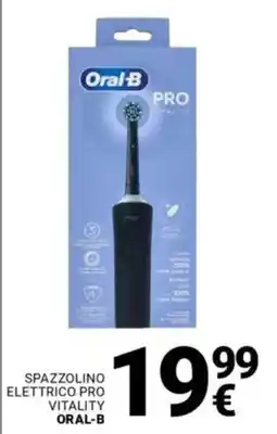 Supermercati Gulliver Spazzolino elettrico pro vitality ORAL-B offerta