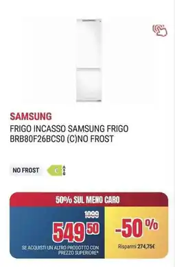 Trony FRIGO INCASSO SAMSUNG FRIGO BRB80F26BCS0 (C)NO FROST offerta