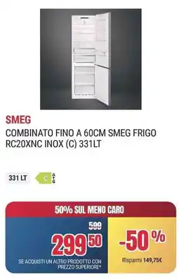 Trony SMEG COMBINATO FINO A 60CM SMEG FRIGO RC20XNC INOX (C) offerta