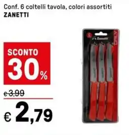 Iper La Grande Conf. 6 coltelli tavola, colori assortiti ZANETTI offerta