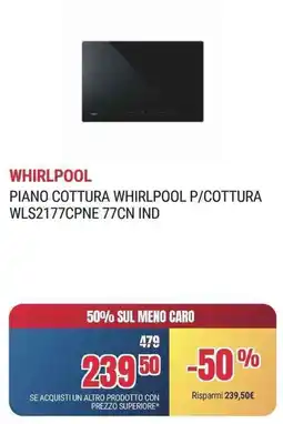 Trony PIANO COTTURA WHIRLPOOL P/COTTURA WLS2177CPNE 77CN IND offerta