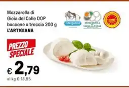 Iper La Grande Mozzarella di Gioia del Colle DOP boccone o treccia L'ARTIGIANA offerta