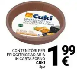 Supermercati Gulliver Contenitori per friggitrice ad aria in carta forno CUKI offerta