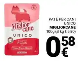 Supermercati Gulliver Patè per cani unico MIGLIORCANE offerta