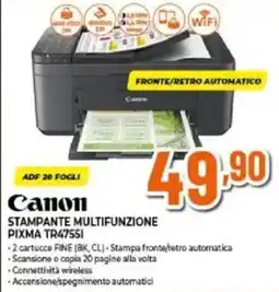 Expert Canon STAMPANTE MULTIFUNZIONE PIXMA TR4755I offerta