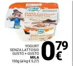 Supermercati Gulliver Yogurt senza lattosio gusto + gusto MILA offerta