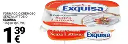 Supermercati Gulliver Formaggio cremoso senza lattosio EXQUISA offerta