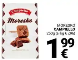 Supermercati Gulliver Moresko CAMPIELLO offerta