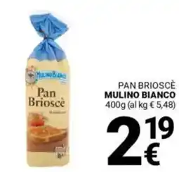 Supermercati Gulliver Pan brioscè MULINO BIANCO offerta
