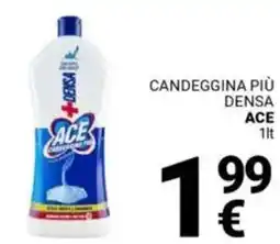 Supermercati Gulliver Candeggina più densa ACE offerta