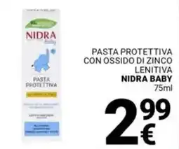 Supermercati Gulliver Pasta protettiva con ossido di zinco lenitiva NIDRA BABY offerta