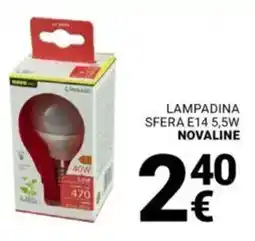 Supermercati Gulliver Lampadina sfera e14 NOVALINE offerta