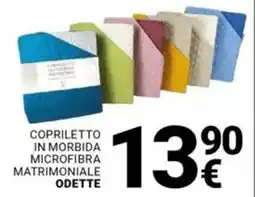 Supermercati Gulliver Copriletto in morbida microfibra matrimoniale ODETTE offerta