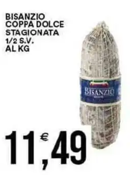 Vantaggio Cash&Carry Bisanzio coppa dolce stagionata 1/2 s.v. al kg offerta