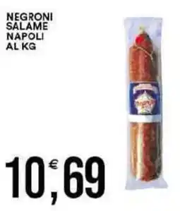Vantaggio Cash&Carry Negroni salame napoli al kg offerta