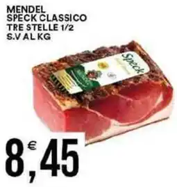 Vantaggio Cash&Carry Mendel speck classico tre stelle 1/2 s.val kg offerta