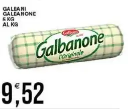 Vantaggio Cash&Carry Galbani galbanone al kg offerta