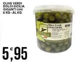Vantaggio Cash&Carry Olive verdi dolci sicilia giganti 000 offerta