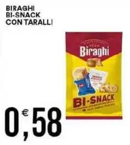 Vantaggio Cash&Carry Biraghi bi-snack con taralli offerta