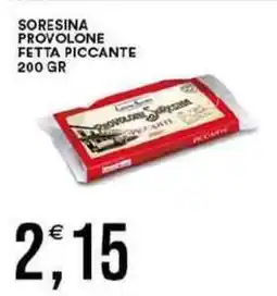 Vantaggio Cash&Carry Soresina provolone fetta piccante offerta
