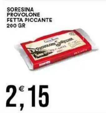 Vantaggio Cash&Carry Soresina provolone fetta piccante offerta