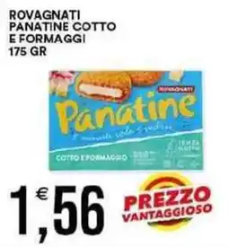 Vantaggio Cash&Carry Rovagnati panatine cotto e formaggi offerta