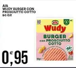 Vantaggio Cash&Carry AIA Wudy burger con prosciutto cotto offerta