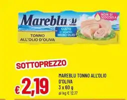 Famila Mareblu tonno all'olio d'oliva offerta