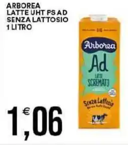 Vantaggio Cash&Carry Arborea latte uht ps ad senza lattosio offerta