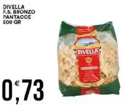 Vantaggio Cash&Carry Divella f.s. bronzo pantacce offerta