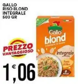 Vantaggio Cash&Carry Gallo riso blond integrale offerta