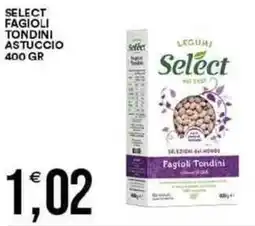 Vantaggio Cash&Carry Select fagioli tondini astuccio offerta