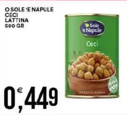 Vantaggio Cash&Carry O sole 'e napule ceci lattina offerta