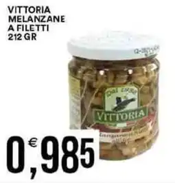 Vantaggio Cash&Carry Vittoria melanzane a filetti offerta