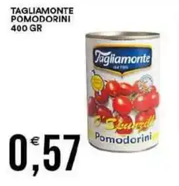 Vantaggio Cash&Carry Tagliamonte pomodorini offerta