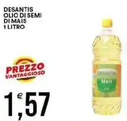 Vantaggio Cash&Carry Desantis olio di semi di mais offerta