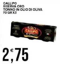 Vantaggio Cash&Carry Callipo riserva oro tonno in olio di oliva offerta