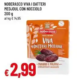 Famila Noberasco viva i datteri medjoul con nocciolo offerta