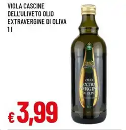Famila Viola cascine dell'uliveto olio extravergine di oliva offerta
