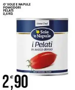Vantaggio Cash&Carry O' sole e napule pomodori pelati offerta