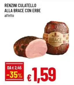 Famila Renzini culatello alla brace con erbe offerta