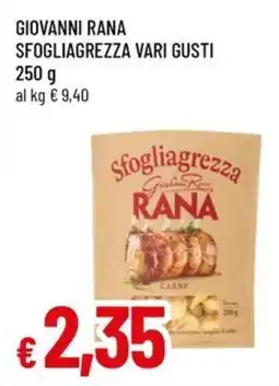 Famila Giovanni rana sfogliagrezza vari gusti offerta