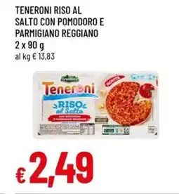 Famila Teneroni riso al salto con pomodoro e parmigiano reggiano offerta