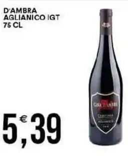 Vantaggio Cash&Carry D'ambra aglianico IGT offerta
